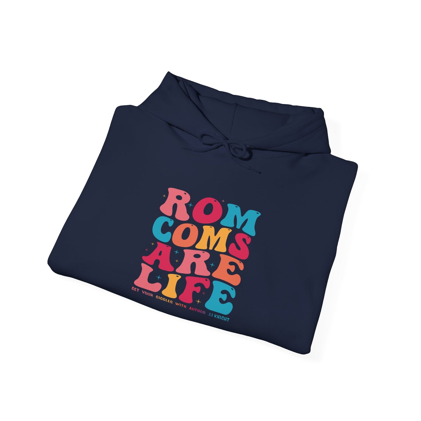 Rom Coms Are Life hoodie