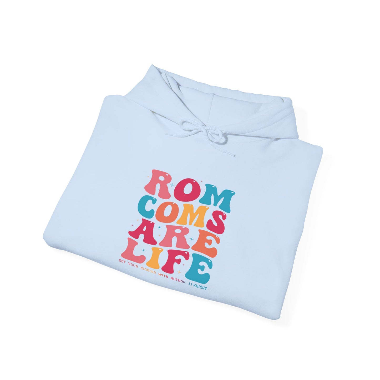 Rom Coms Are Life hoodie