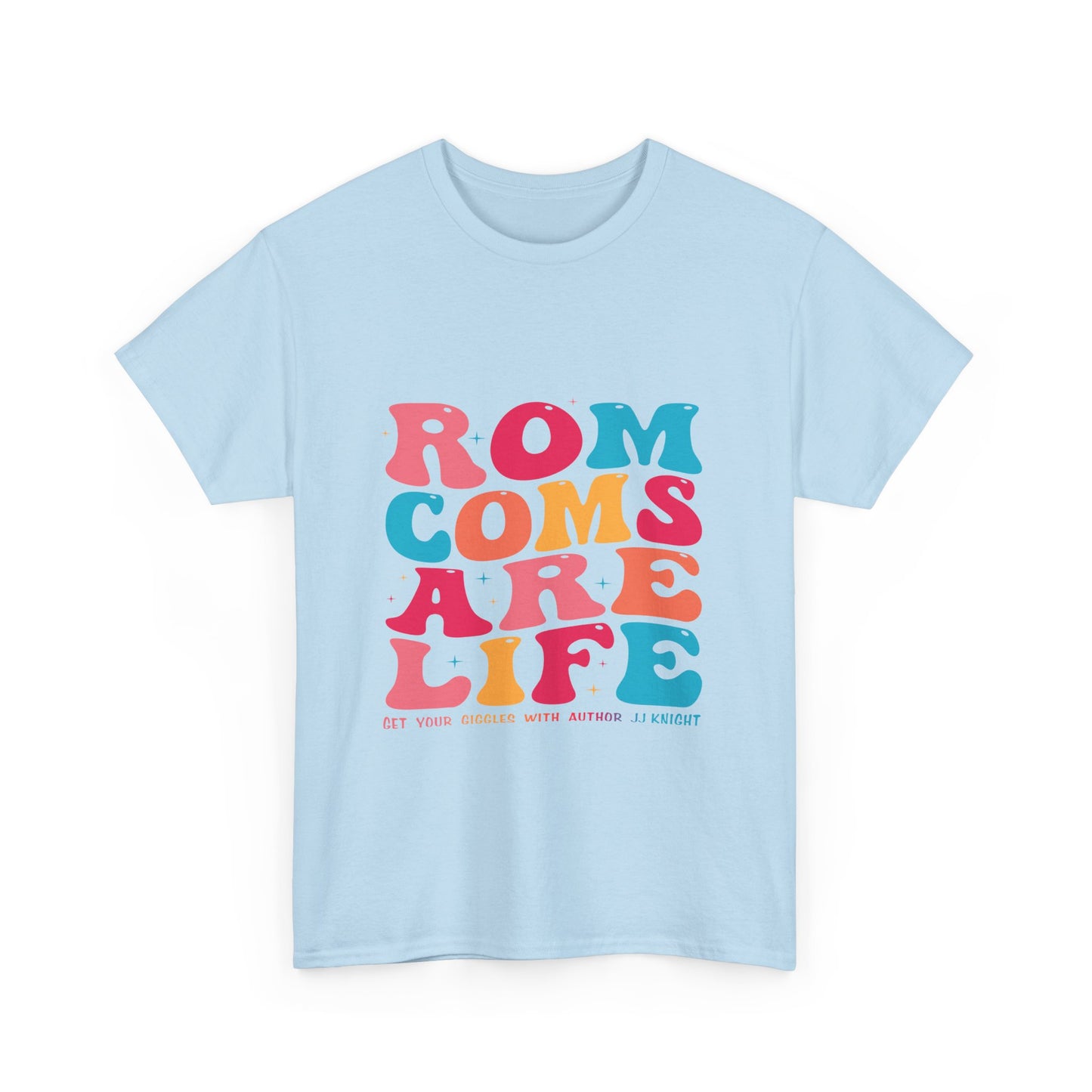 Rom Coms Are Life thick cotton tee