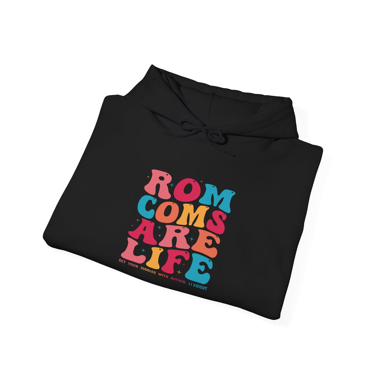 Rom Coms Are Life hoodie
