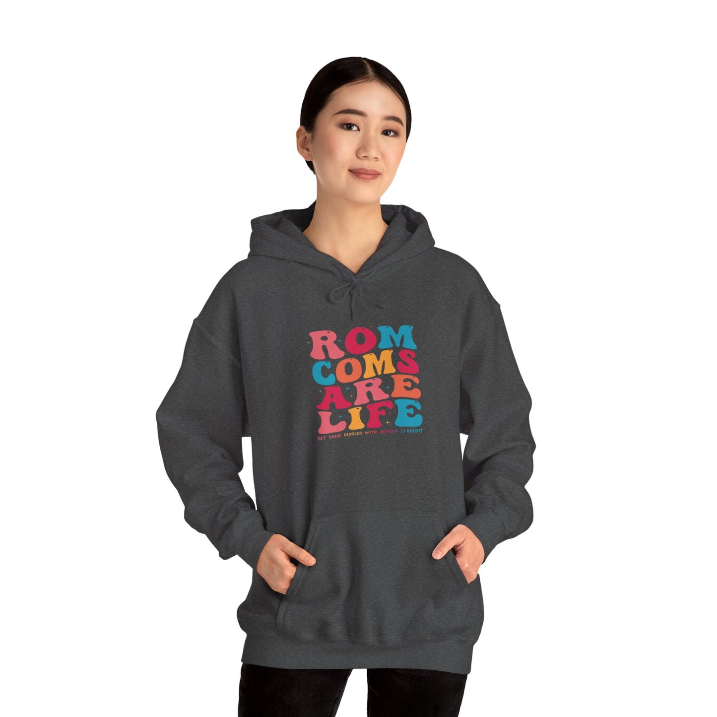 Rom Coms Are Life hoodie