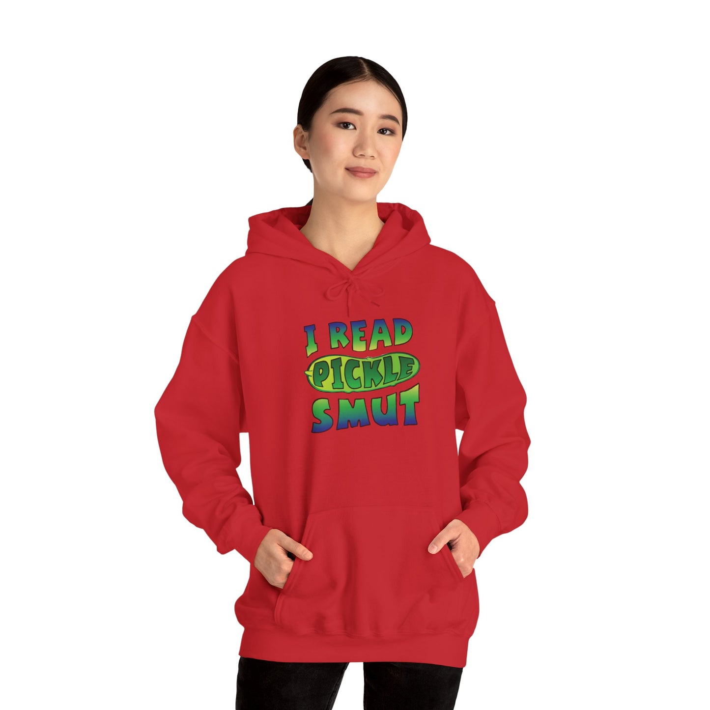 I Read Pickle Smut hoodie