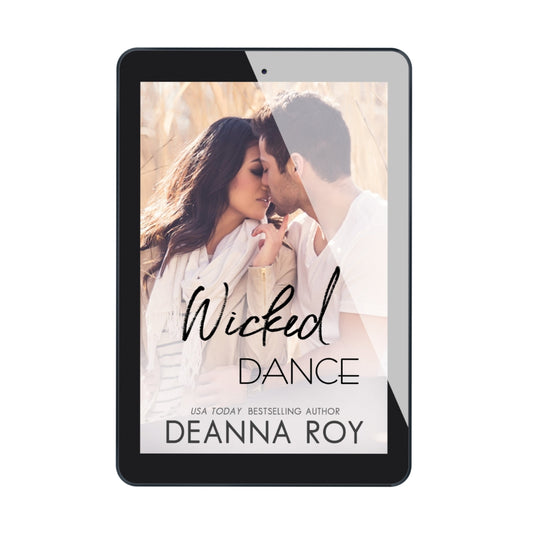 Wicked Dance new adult romance by Deanna Roy