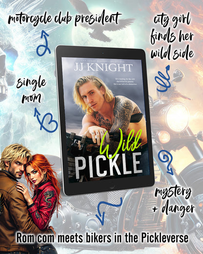 Book cover of 'Wild Pickle' by JJ Knight with motorcycle and couple graphics.