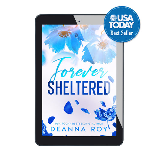 Forever Sheltered new adult romance by Deanna Roy