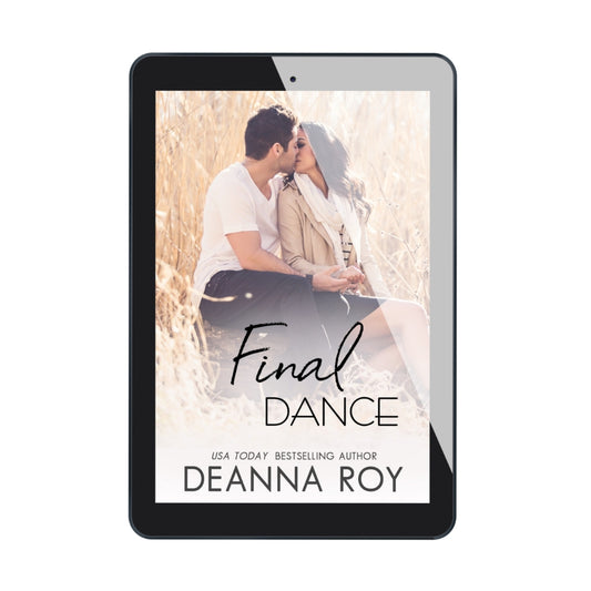 Final Dance emotional new adult celebrity secret baby romance by Deanna Roy