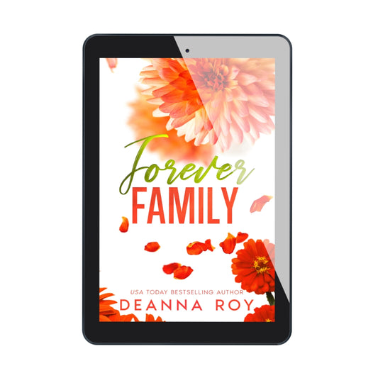 Forever Family new adult romance by Deanna Roy