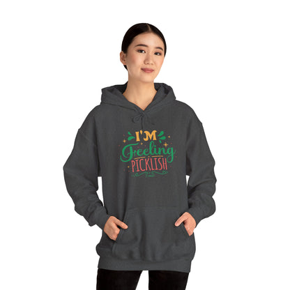 I'm Feeling Picklish hoodie