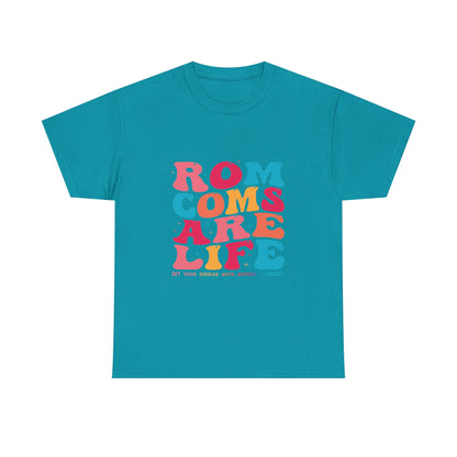 Rom Coms Are Life thick cotton tee