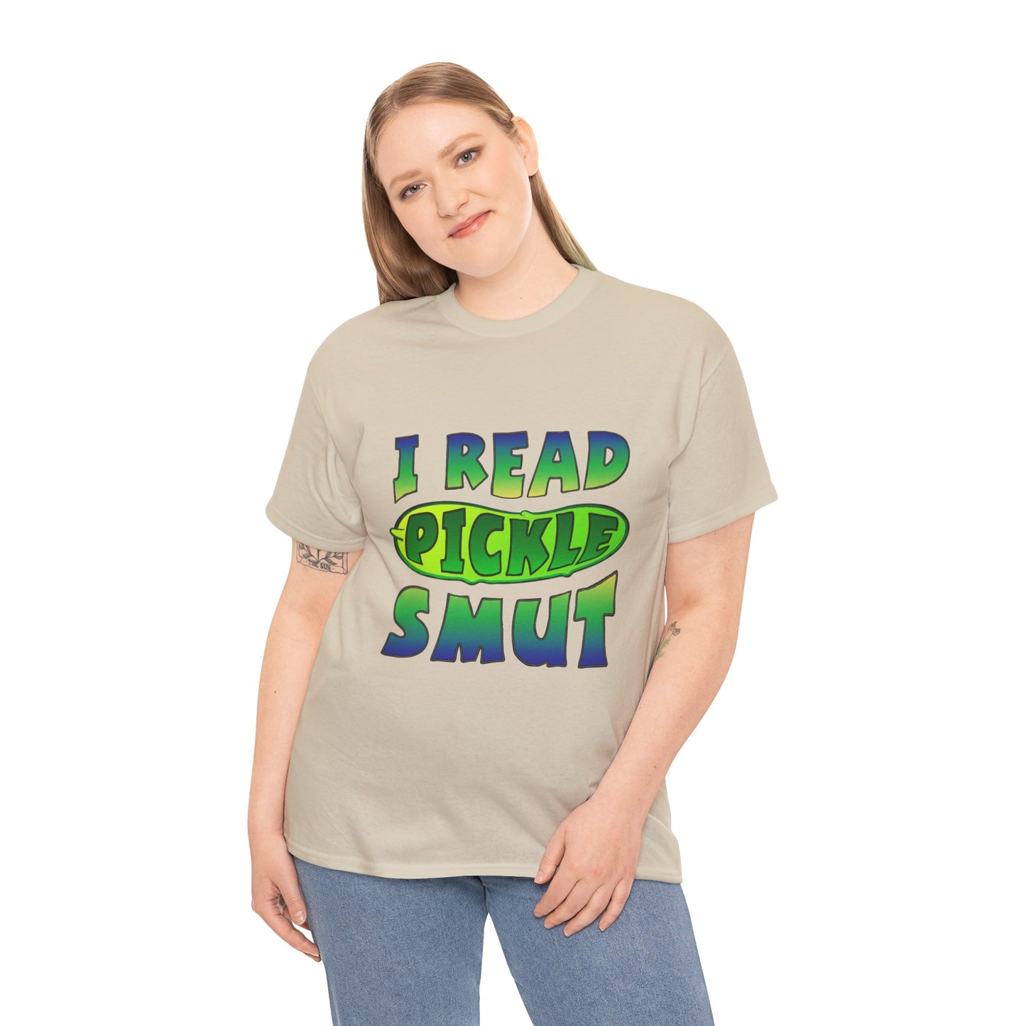 I Read Pickle Smut thick cotton tee