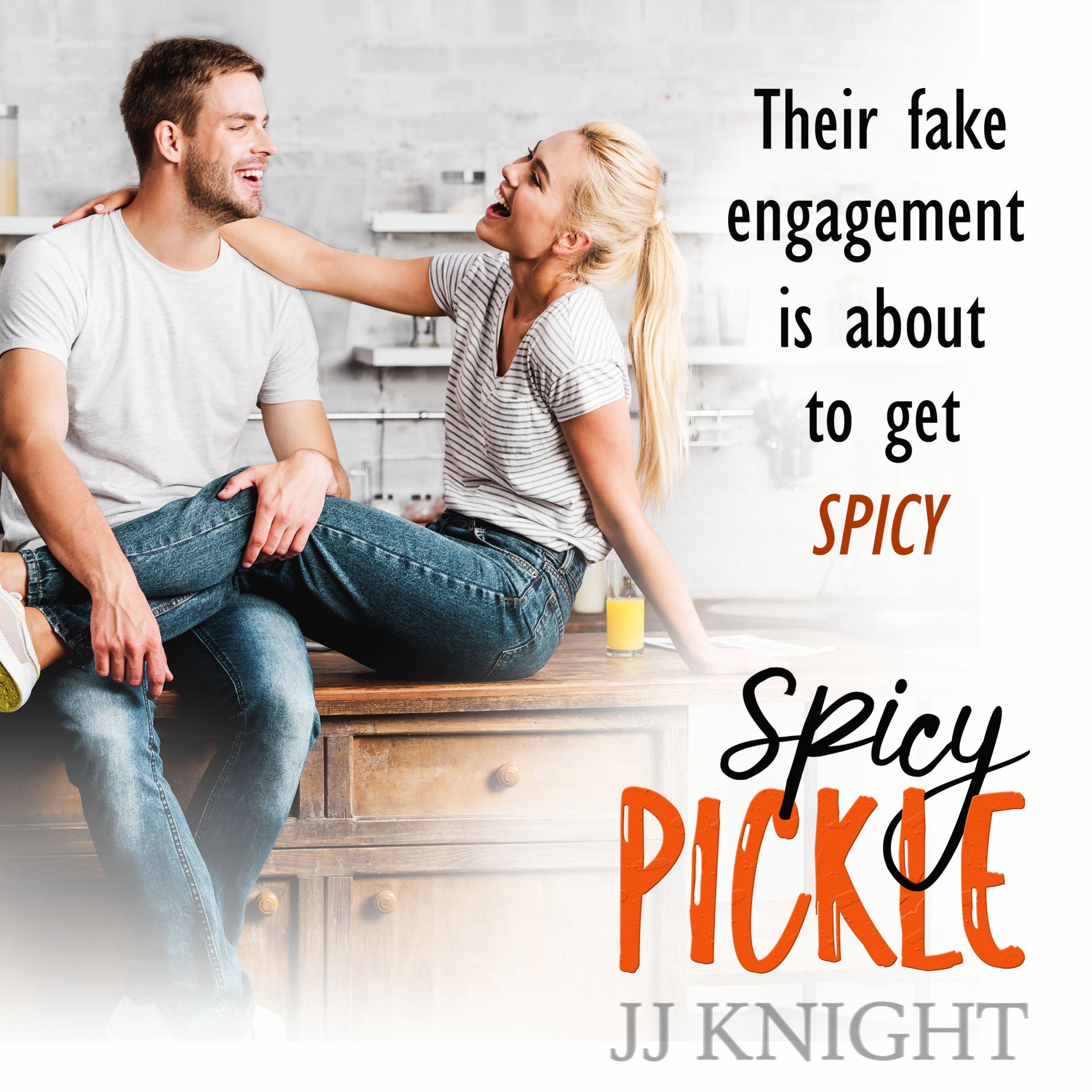 Spicy PIckle standalone romantic comedy by JJ Knight